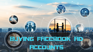 Buying Facebook Ad Accounts