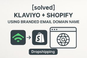 [solved] Klaviyo + Shopify - Using Branded Email Domain Name